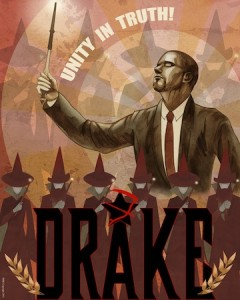 Drake Campaign Poster - "Unity in Truth"