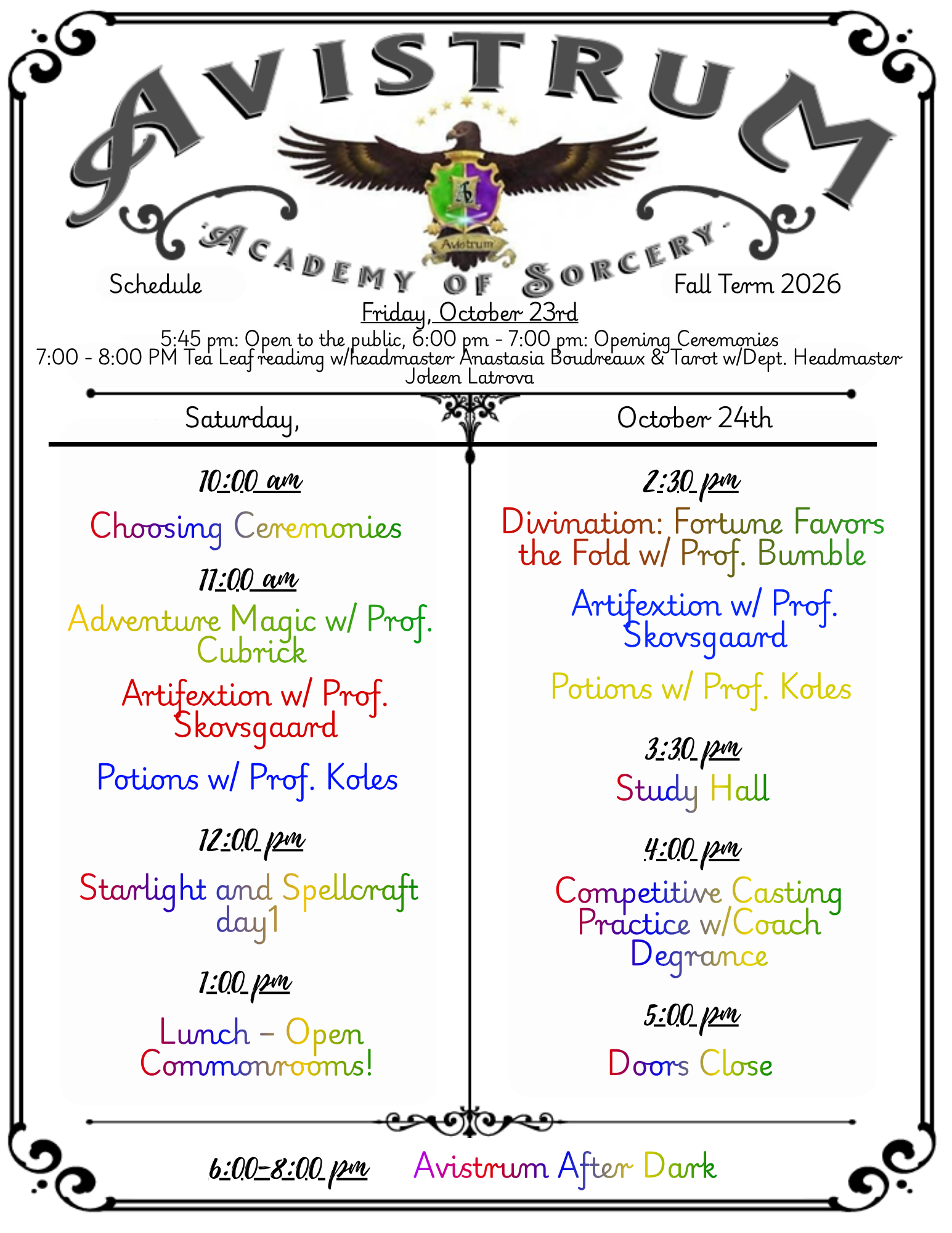 Schedule for Friday and Saturday